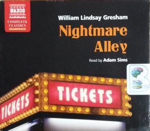 Nightmare Alley written by William Lindsay Gresham performed by Adam Sims on CD (Unabridged)